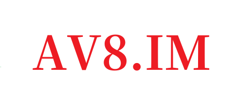 快猫app官网入口-AV8